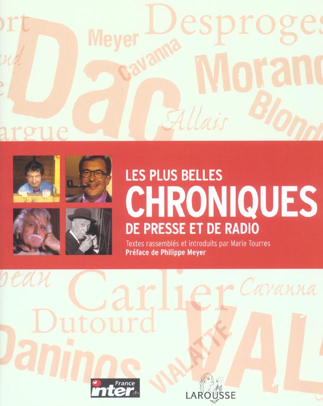 Les plus belles chroniques de presse et de radio