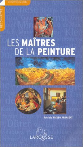 Les maitres de la peinture