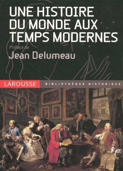 Une histoire du monde aux temps modernes