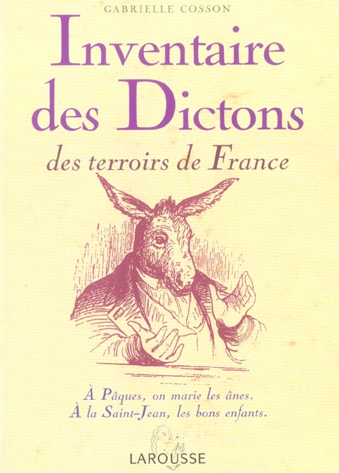 Inventaire des dictons des terroirs de france