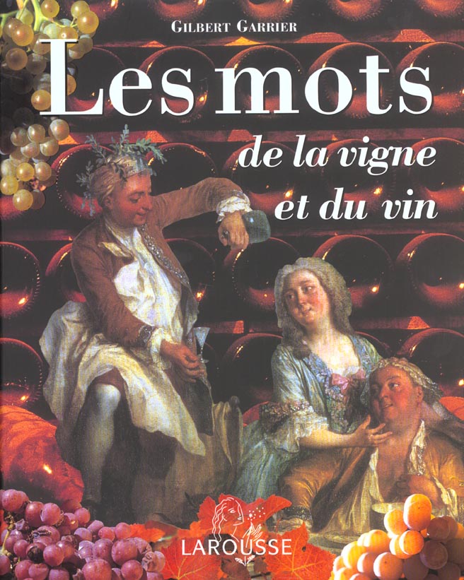 Les mots de la vigne et du vin