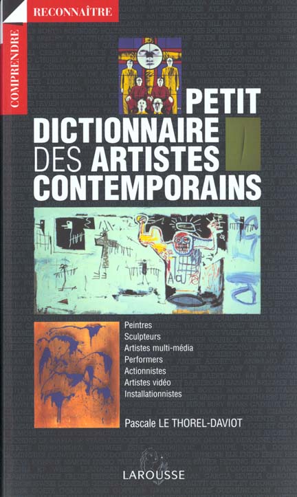 Petit dictionnaire des artistes contemporains