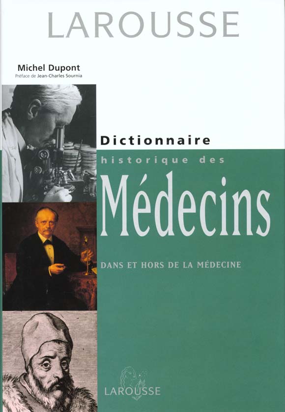 Dictionnaire historique des medecins celebres