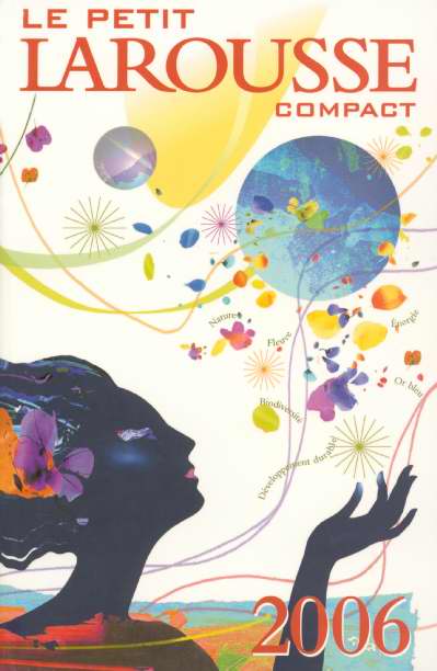 Le petit larousse 2006 (édition 2006)