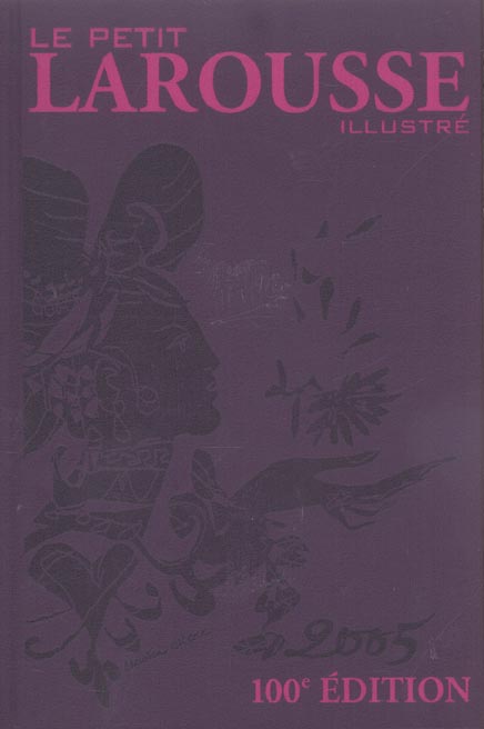 Petit larousse illustre 2005