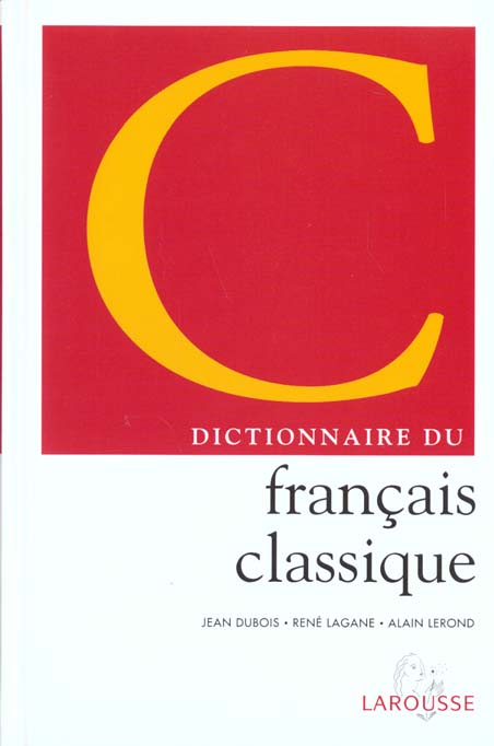 Dictionnaire du francais classique