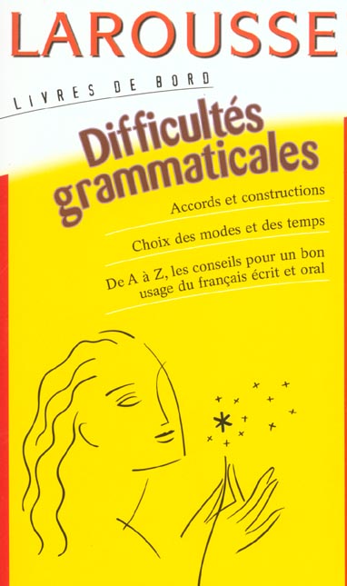 Les difficultes grammaticales