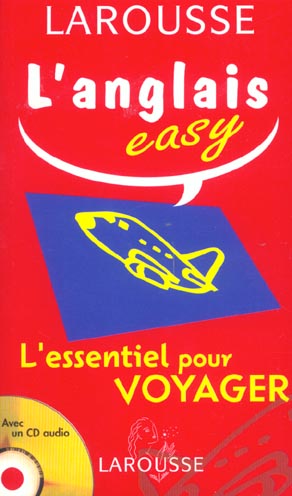 L'anglais easy ; l'essentiel pour voyager