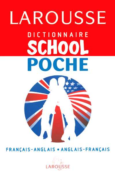 School poche dictionnaire francais-anglais/anglais-francais