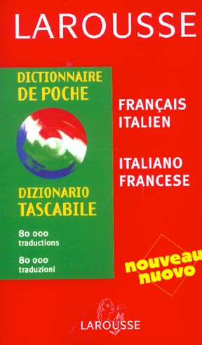 Larousse de poche : francais-italien  / italiano-francese (édition 2003)