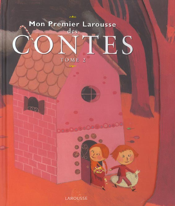 Mon premier larousse des contes tome 2
