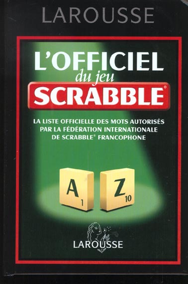 L'officiel du jeu scrabble ; 3e edition