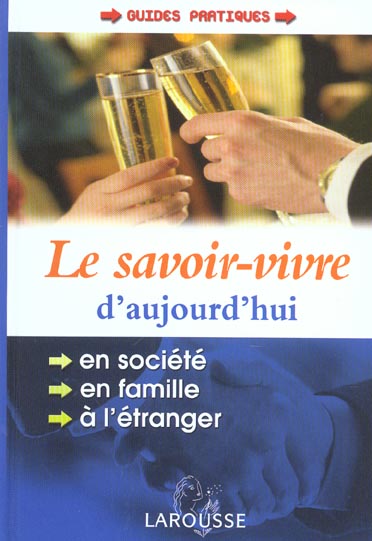Le savoir-vivre d'aujourd'hui