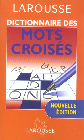 Dictionnaire des mots croises (édition 2003)