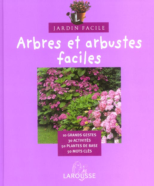 Arbres et arbustes faciles