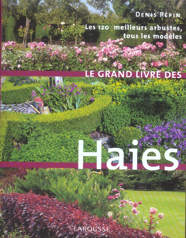 Le grand livre des haies