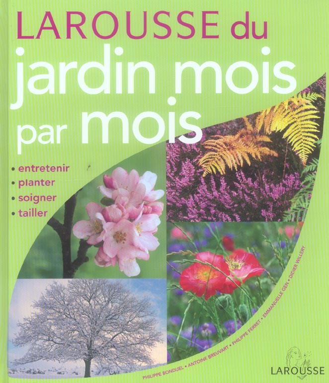 Larousse du jardin mois par mois