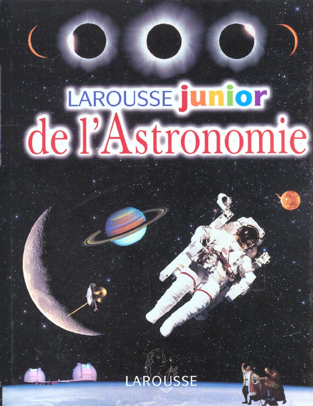 Larousse junior de l'astronomie