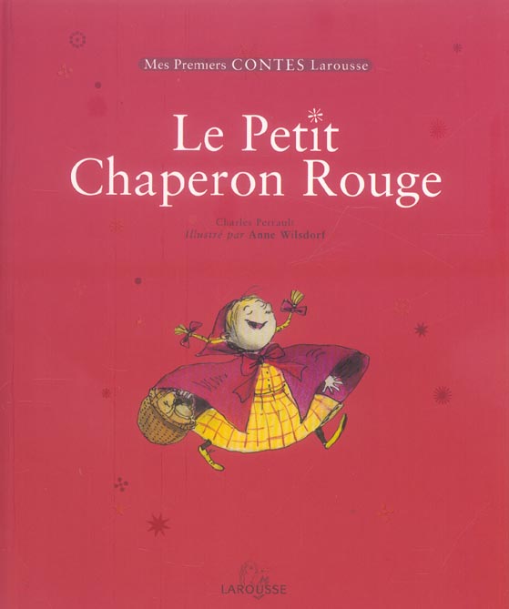Le petit chaperon rouge ; la chevre de mr seguin