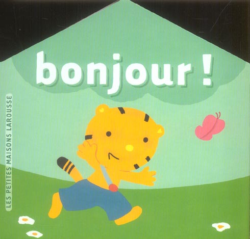 Les mots gentils ; bonjour