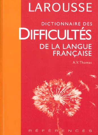 Dictionnaire des difficultes de la langue francaise