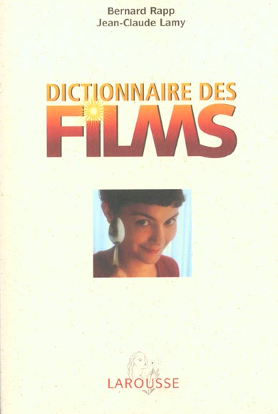 Dictionnaire des films ; edition 2002