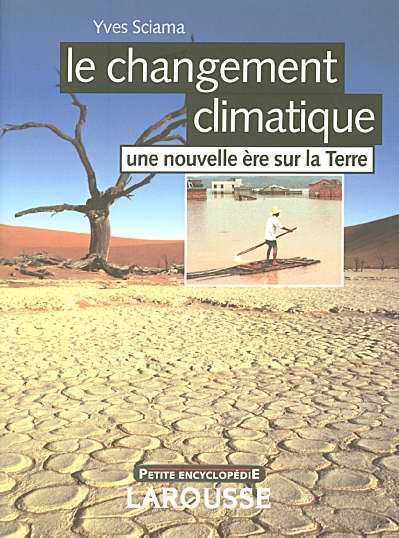 Le changement climatique ; une nouvelle ere sur la terre