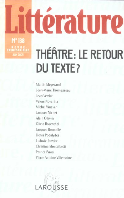 Revue litterature t.138 ; theatre : le retour du texte