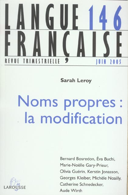 REVUE LANGUE FRANCAISE n.146 : noms propres : la modification