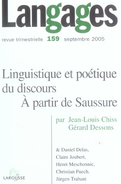 REVUE LANGAGES n.159 : linguistique et poetique du discours a partir de saussure