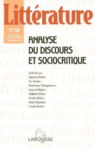 Litterature n.140 ; analyse du discours et sociocritique