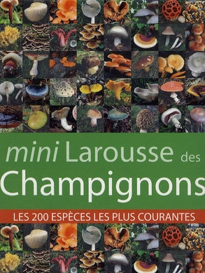 Mini larousse des champignons