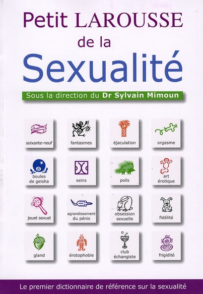 Le petit larousse de la sexualité