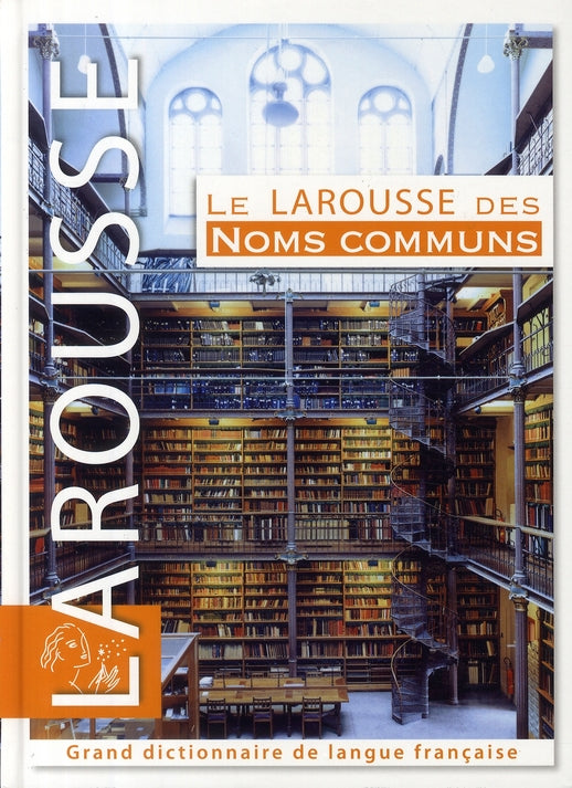 Le Larousse des noms communs