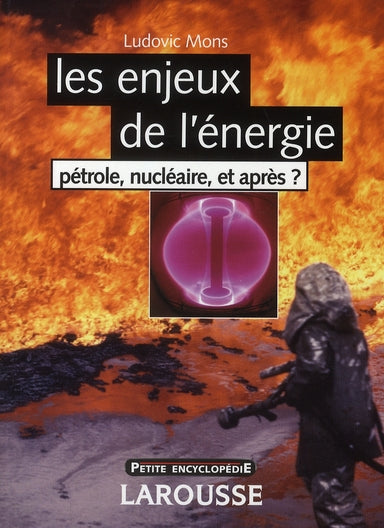 Les enjeux de l'énergie