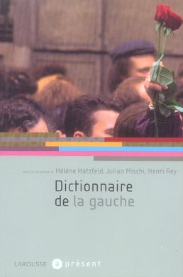 Dictionnaire de la gauche