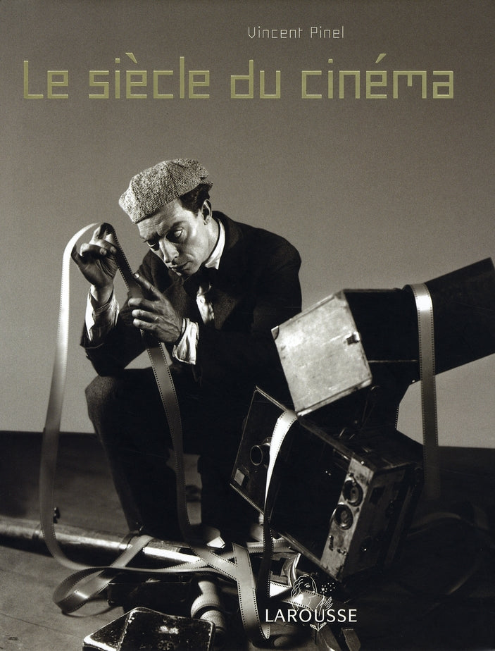 Le siècle du cinéma
