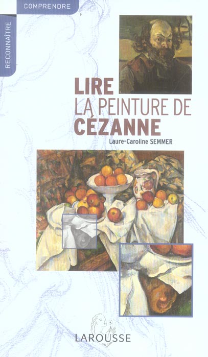 Lire la peinture de cezanne