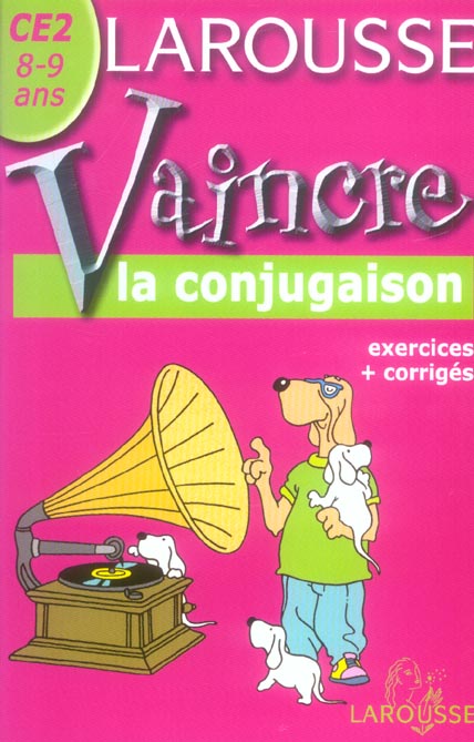 VAINCRE LA CONJUGAISON