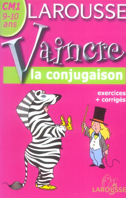 VAINCRE LA CONJUGAISON