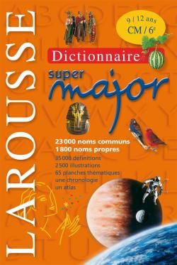 Dictionnaire Larousse super major