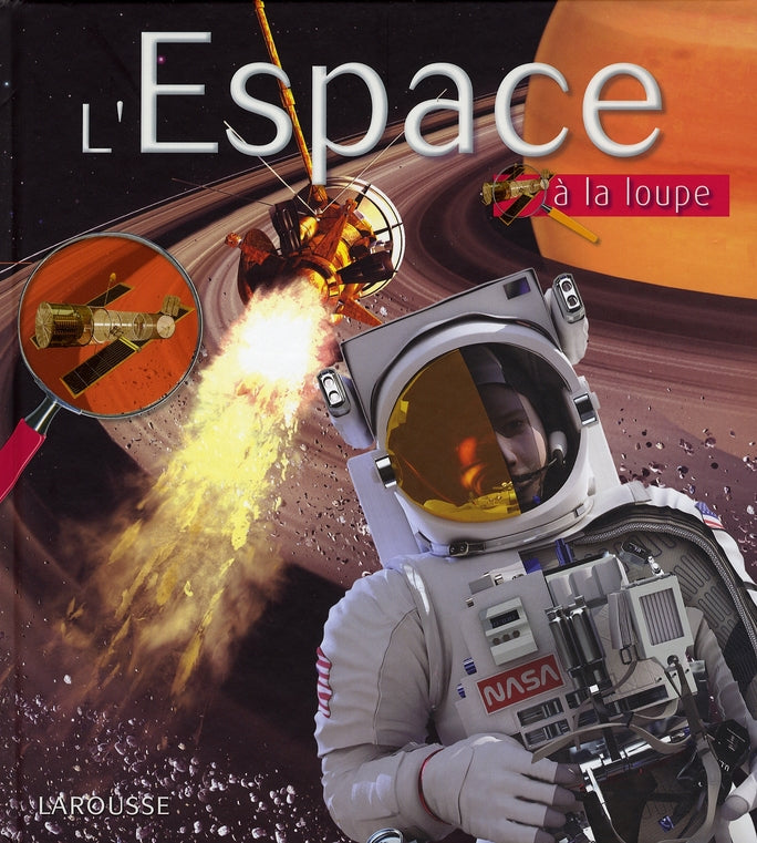 L'espace à la loupe