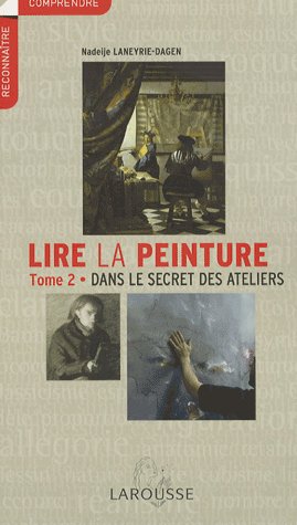Lire la peinture - t.2 - ateliers - np