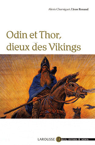 Odin et Thor, Dieux des viking