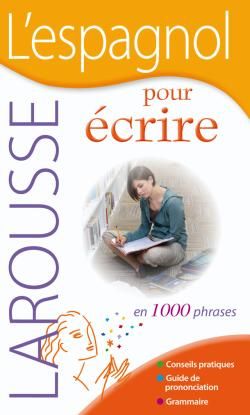 L'espagnol pour écrire