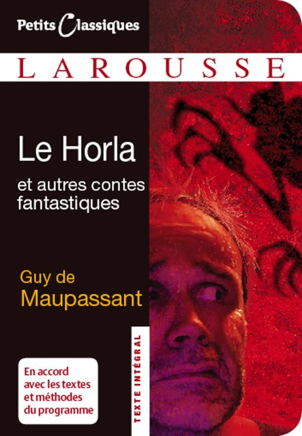 Le Horla et autres contes