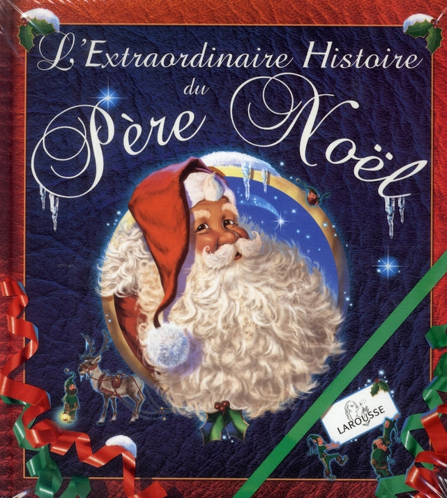 L'extraordinaire histoire du Père Noël