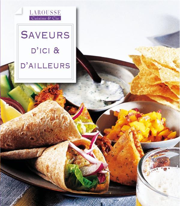 Saveurs d'ici et d'ailleurs