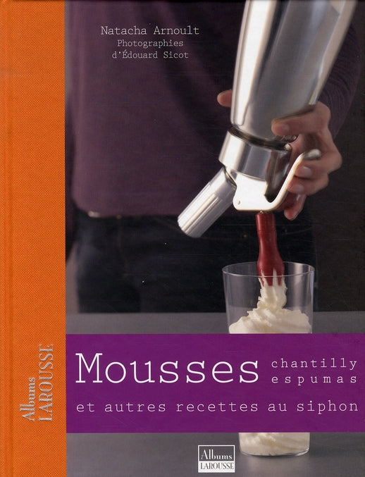 Mousses, chantilly, espumas