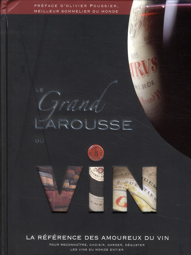 Le grand Larousse du vin